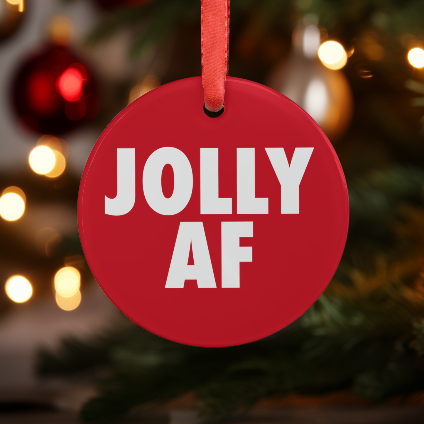 JOLLY AF Acrylic Ornament with Ribbon